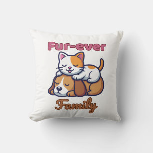 Fur‑ever Family – Funny Cat and Dog Lover Gift Cushion