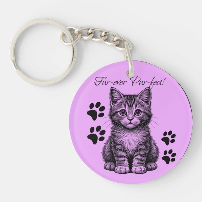 Fur-ever Pur-fect Keychain (Front)