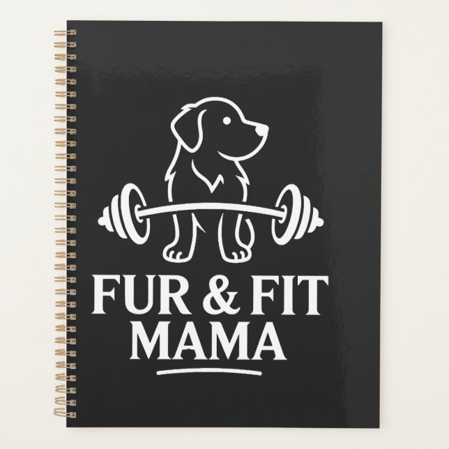 Fur & Fit Mama Dog Planner (Front)