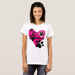 Fur Mama Big Pink Heart Paw Prints Love Gift T-Shirt