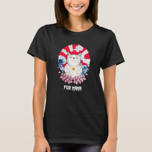 Fur Mama Cat Animal Meme Kitten Animal Pun Cat Mum T-Shirt