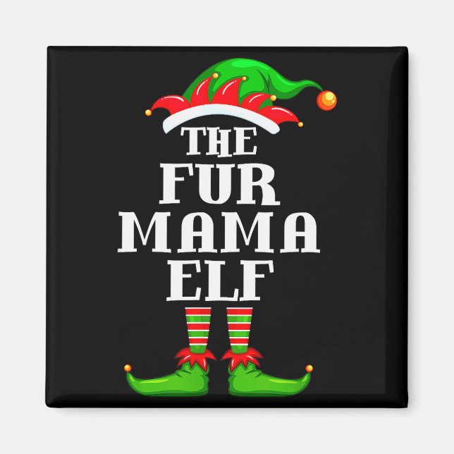 Fur Mama Elf Matching Family Group Christmas Party Magnet (Front)