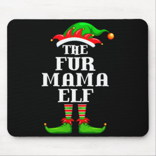 Fur Mama Elf Matching Family Group Christmas Party Mouse Pad