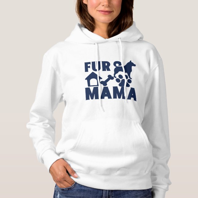 Fur Mama Hoodie (Front)