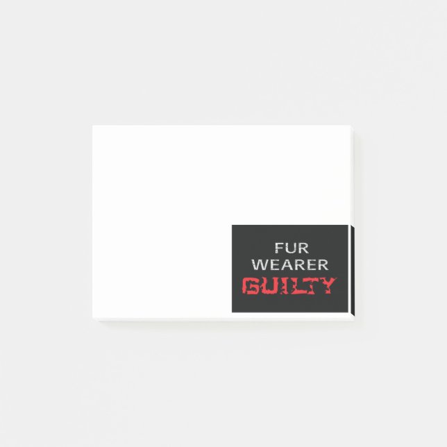 Fur wearer guilty post-it notes (Front)