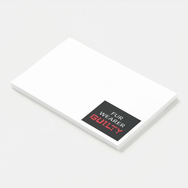 Fur wearer guilty post-it notes (Angled)