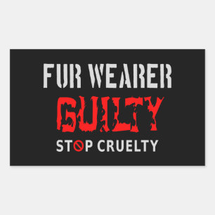 Fur wearer guilty rectangular sticker