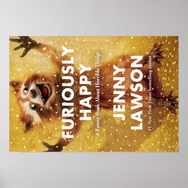 Furiously Happy poster (Front)