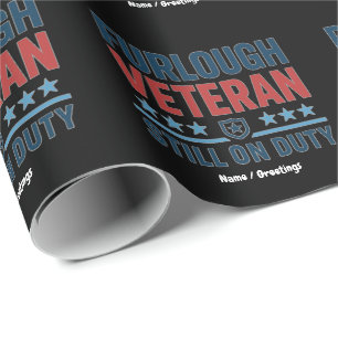 Furlough Veteran Still On Duty Patriotic Minimal Wrapping Paper