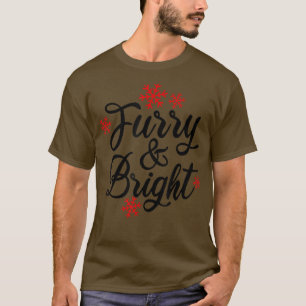Furry and Bright Funny Family Matching Christmas S T-Shirt