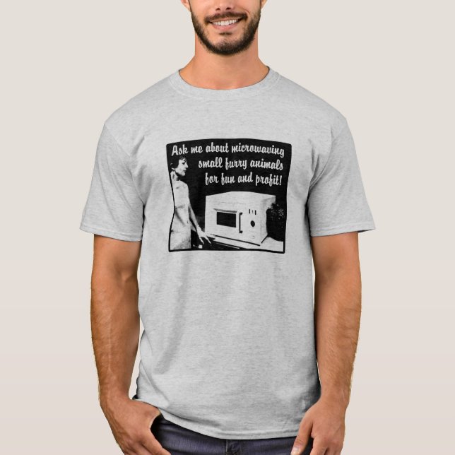 Furry Microwave Funny Shirt Humour (Front)