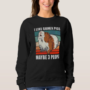 Furry Potato I Like Guinea Pigs And Maybe 3 People Sweatshirt