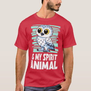 Furry Snow Owl Is My Spirit Animal Kingfisher T-Shirt