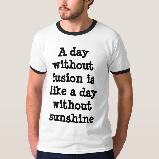 Fusion/Sunshine Shirt (Front)