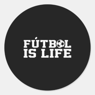 Futbol Is Life Soccer Funny Football Lover Vintage Classic Round Sticker