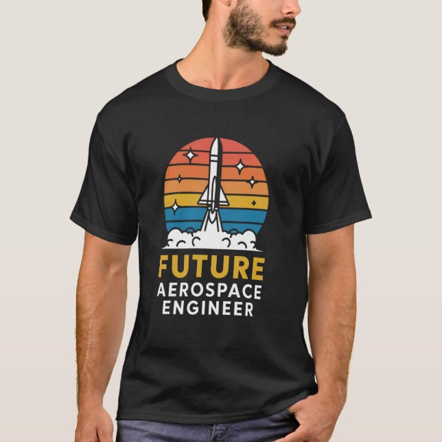 Future Aerospace Engineer School Engineering Gradu T-Shirt (Front)