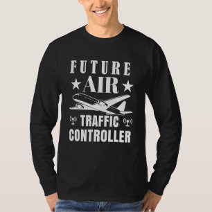 Future Air Traffic Controller Aircraft Navigation T-Shirt
