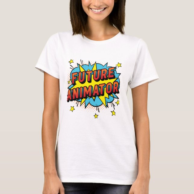 Future Animator Animation Motion Graphics T-Shirt (Front)