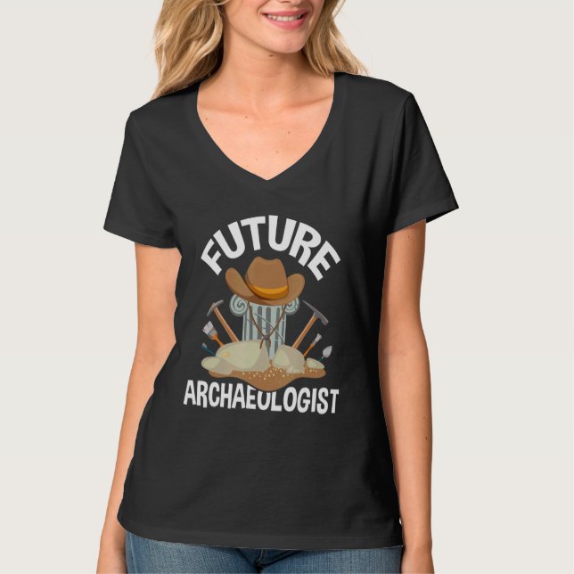 Future Archaeologist  Archaeology Archaeologist Ar T-Shirt (Front)