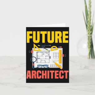 Future Architect Funny Architecture Architect Card