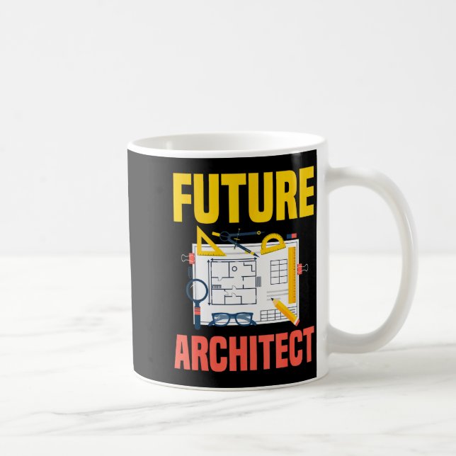 Future Architect Funny Architecture Architect  Coffee Mug (Right)