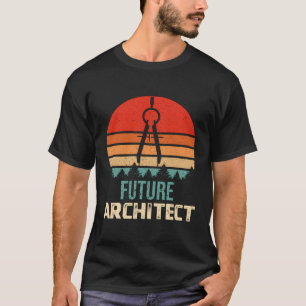 Future Architect Funny Architecture Men Women T-Shirt
