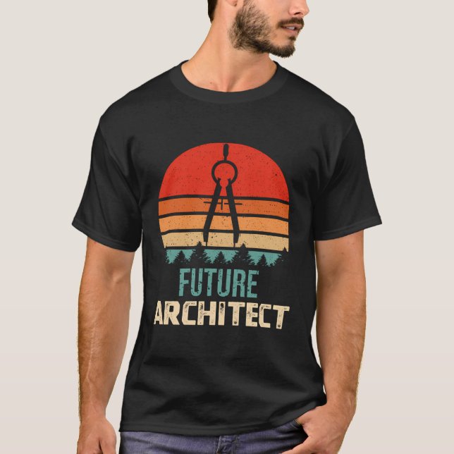 Future Architect Funny Architecture Men Women T-Shirt (Front)