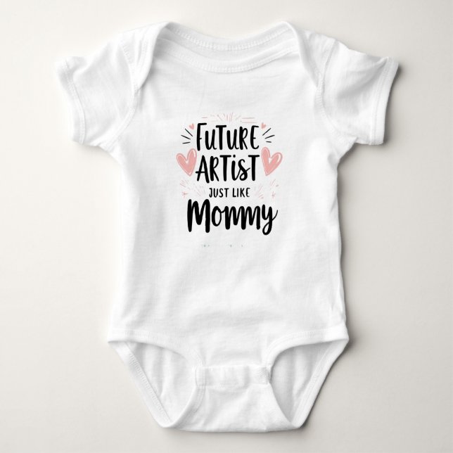Future artist just like mummy baby bodysuit (Front)