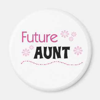 Future Aunt Magnet