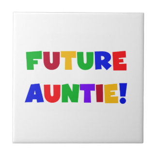 Future Auntie Primary Colours T-shirts and Gifts Tile