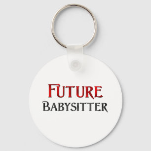 Future Babysitter Key Ring