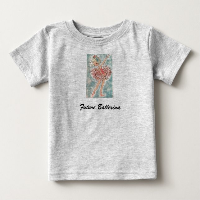 Future Ballerina Baby T-Shirt (Front)
