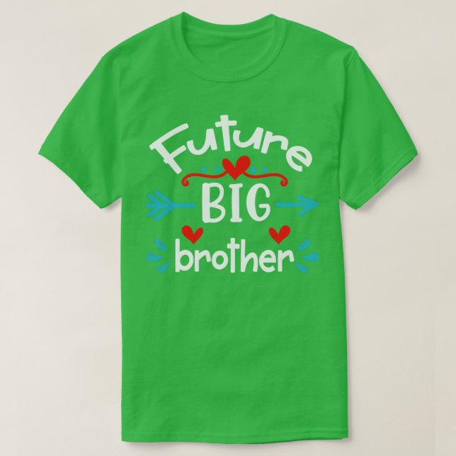 Future big brother T-Shirt (Design Front)