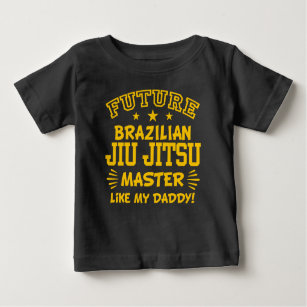 Future Brazilian Jiu Jitsu Master Like My Daddy Baby T-Shirt