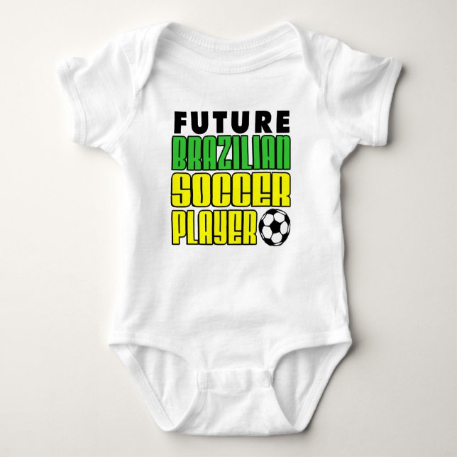 Future Brazilian Soccer Player Baby Bodysuit (Front)