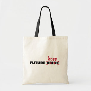 Future Bride/Boss Bag