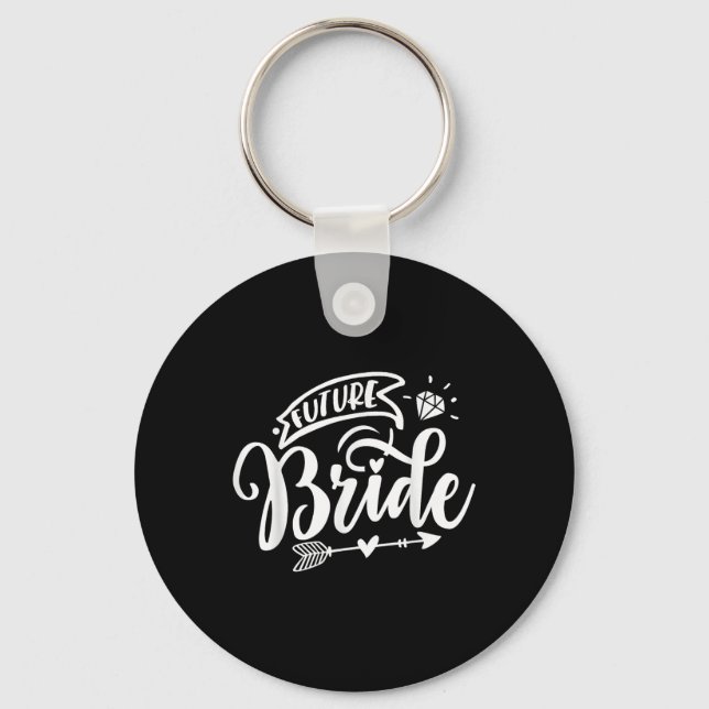 Future Bride  Key Ring (Front)