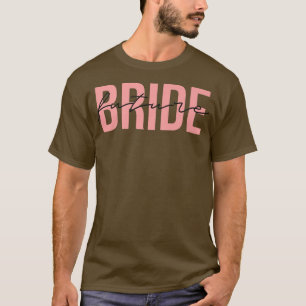 Future Bride Wedding Bachelorette Party Fiancee  T-Shirt