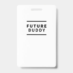 Future buddy ID badge