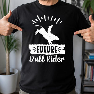 Future Bull Rider Bull Riding Rodeo Gifts Ideas T-Shirt