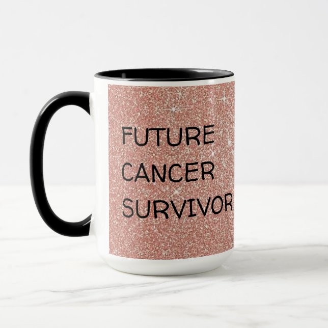 Future Cancer Survivor Feel Better Coffee Mug (Left)