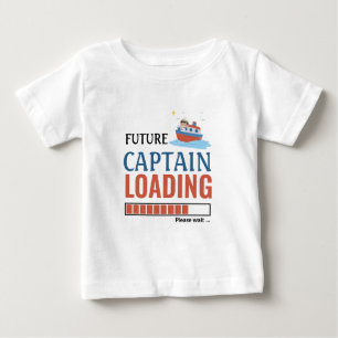 Future Captain Loading Cute Funny Personalised Baby T-Shirt