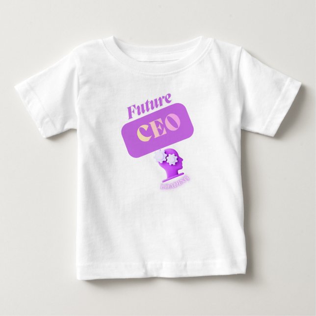 Future CEO LOADING Baby T-Shirt (Front)