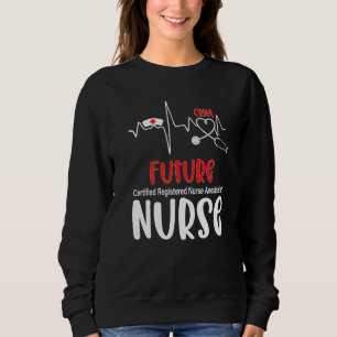 Future Certified Registered Anesthetist Heartbeat Sweatshirt