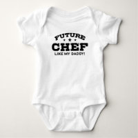 Future Chef Like My Daddy
