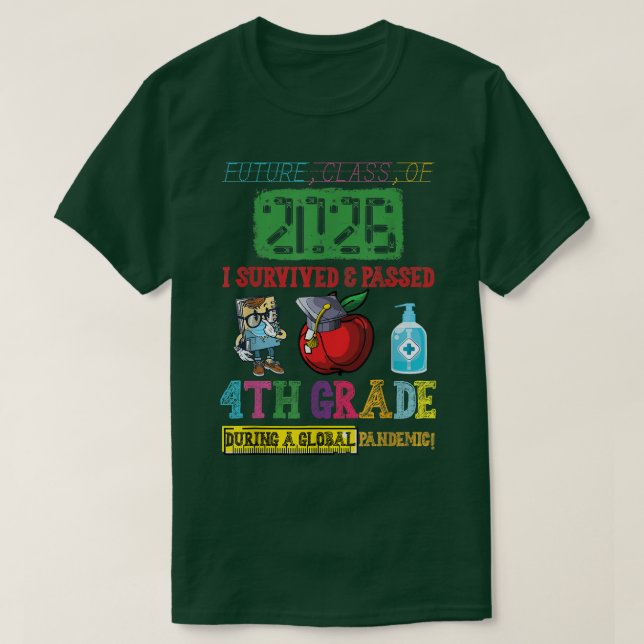 Future Class Of 2026 4th Grade Funny Student Gradu T-Shirt (Design Front)