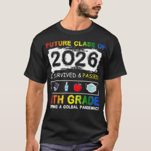 Future Class Of 2026 8th Grade Funny Student Gradu T-Shirt