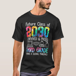 Future Class Of 2030 I Survived And Passed 3Rd Gra T-Shirt