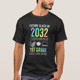 Future Class Of 2032 1st Grade Graduation 2021 T-Shirt