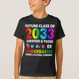 Future Class Of 2033 Kindergarten Team Back To  T-Shirt